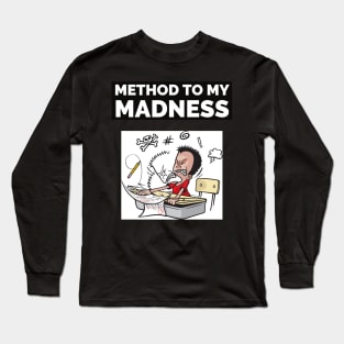 Madness Long Sleeve T-Shirt